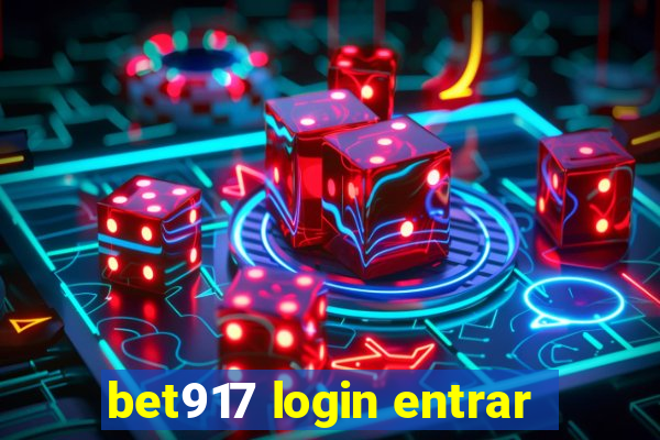 bet917 login entrar